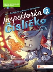Inspektorka Číslíčko 2 pro žáky 2. tříd - Daniela Lucangeli,Adriana Molin,Silvana Poli,Nicoletta Perini - Matematika pro 2. třídu Inspektorka Číslíčko (pro žáky 2. tříd)