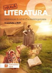 Hravá literatura 9 - učebnice Hravá literatura 9 - učebnice