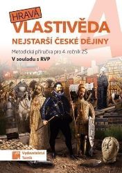 Hravá vlastivěda 4 - Nejstarší české dějiny - Metodická příručka Hravá vlastivěda 4 - Nejstarší české dějiny - Metodická příručka