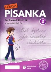 Hravá písanka pro 3. ročník 2. díl (nová edice) - Marcela Puldová - Český jazyk pro 3. třídu Hravá písanka pro 3. ročník 2. díl (nová edice)