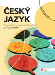 Český jazyk pro SOŠ - pracovní sešit - Věra Tauchmanová,Olga Šramelová,Radka Vojkovská - Český jazyk a literatura Český jazyk pro SOŠ - pracovní sešit