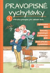 Pravopisné vychytávky 1. díl Pravopisné vychytávky 1. díl