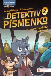 Detektiv Písmenko 2 a zmizení modrého papouška - Písanky a slabikáře Detektiv Písmenko 2 a zmizení modrého papouška