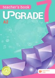 Upgrade 7 - Teacher´s book Upgrade 7 - Teacher´s book