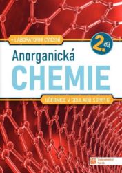 Anorganická chemie pro SŠ - učebnice 2. díl - neuveden - Chemie Anorganická chemie pro SŠ - učebnice 2. díl