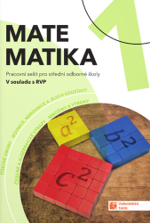 Matematika 1 pro SOŠ - pracovní sešit - Robert Weinlich,Lucia Miháliková,Klára Krejčíčková,Tereza Dragounová,Blanka Matasová - Matematika a fyzika Matematika 1 pro SOŠ Pracovní sešit
