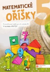 Matematické oříšky 5 - Klára Krejčíčková,Blanka Matasová - Matematika pro 5. třídu Matematické oříšky 5