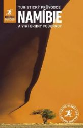 Namibie a Viktoriny vodopády - Turistický průvodce Namibie a Viktoriny vodopády - Turistický průvodce