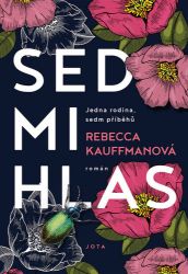 Sedmihlas - Rebecca Kauffman - Romány Sedmihlas