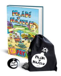 Mládí v hajzlu - Povolení prudit + batoh + placka Limitované edice - C. D. Payne - Vtipné knihy pro děti Mládí v hajzlu - Povolení prudit + batoh + placka Limitované edice
