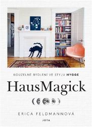 HausMagick - Kouzelné bydlení ve stylu Hygge HausMagick - Kouzelné bydlení ve stylu Hygge