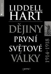 Dějiny první světové války 1914-1918 Dějiny první světové války 1914-1918