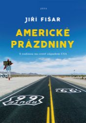 Americké prázdniny - S rodinou na cestě západem USA Americké prázdniny - S rodinou na cestě západem USA