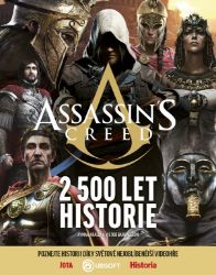 Assassin’s Creed - 2 500 let historie Assassin’s Creed - 2 500 let historie