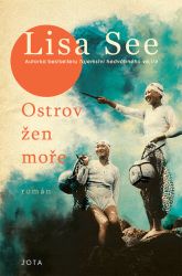 Ostrov žen moře - Lisa See - Historické romány Ostrov žen moře