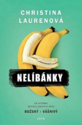 Nelíbánky - Christina Lauren - Romány Nelíbánky
