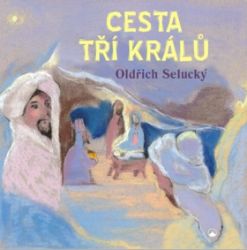 Cesta tří králů Cesta tří králů