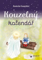 Kouzelný kalendář - Podivuhodné putování do Betléma Kouzelný kalendář - Podivuhodné putování do Betléma