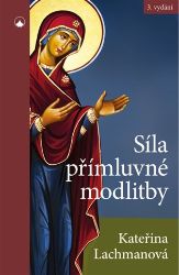 Síla přímluvné modlitby Síla přímluvné modlitby