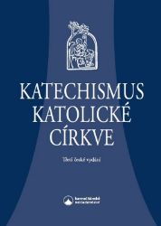 Katechismus katolické církve - Křesťanství Katechismus katolické církve