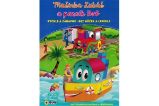 Mašinka Lukáš a parník Bob - rychlé a zábavné bez nůžek a lepidla Mašinka Lukáš a parník Bob - rychlé a zábavné bez nůžek a lepidla