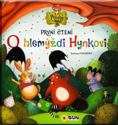 O Hlemýždi Hynkovi - První čteni - Ana Serna Vara,Dita Křišťanová - Knihy pro první čtení O Hlemýždi Hynkovi - První čteni