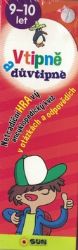 Vtipně a důvtipně 9-10 let Netradiční hravý encyklopediský kvíz v otázkách a odpovědích - Populárně naučná literatura pro děti Vtipně a důvtipně 9-10 let - Netradiční hravý encyklopediský kvíz v otázkách a odpovědích