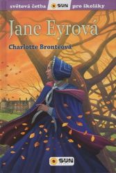 Jane Eyrová - Světová četba pro školáky - Sara Torrico - Beletrie pro děti a mládež Jane Eyrová - Světová četba pro školáky