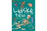 Lidské tělo - Mladý objevitel - Gisela Socolovsky - Dětské Lidské tělo - Mladý objevitel