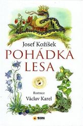 Pohádka lesa Pohádka lesa