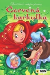 Červená Karkulka - První čtení s velkými písmeny Červená Karkulka - První čtení s velkými písmeny