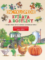 Encyklopedie Zvířata a rostliny - Zábavné informace pro děti - Dětské Encyklopedie Zvířata a rostliny - Zábavné informace pro děti
