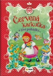 Červená karkulka a jiné pohádky - Pohádky pro děti Červená karkulka a jiné pohádky