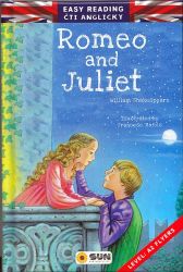 Easy reading Romeo and Juliet - úroveň A2 - William Shakespeare - Čtení v angličtině Easy reading Romeo and Juliet - úroveň A2