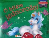 O bílém jednorožci - Prostorová kniha