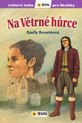 Na větrné hůrce - Světová četba pro školáky - Emily Brontë - Beletrie pro děti a mládež Na větrné hůrce - Světová četba pro školáky