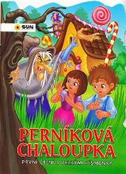 Perníková chaloupka - První čtení s velkými písmenky - Alexandra Niklíčková - Knihy pro první čtení Perníková chaloupka - První čtení s velkými písmenky