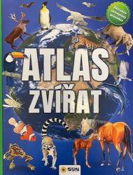 Atlas zvířat - Školákův zeměpisný průvodce - Dětské Atlas zvířat - Školákův zeměpisný průvodce