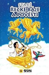 Staré řecké báje a pověsti Staré řecké báje a pověsti