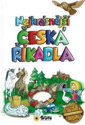Nejkrásnější česká říkadla - Markéta Stinglová - Básničky a říkadla pro děti Nejkrásnější česká říkadla