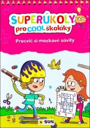 Super úkoly pro Cool školáky (růžová) Super úkoly pro Cool školáky (růžová)