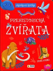 Okénková knížka - Prehistorická zvířata - María Teresa Forero - Interaktivní knihy pro nejmenší Okénková knížka - Prehistorická zvířata