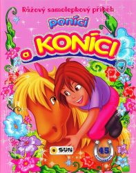 Růžový samolepkový příběh - Poníci a koníci Růžový samolepkový příběh - Poníci a koníci