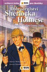 Dobrodružství Sherlocka Holmese - Světová četba pro školáky Dobrodružství Sherlocka Holmese - Světová četba pro školáky