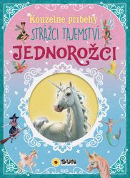 Kouzelné příběhy Strážci tajemství - Jednorožci Kouzelné příběhy Strážci tajemství - Jednorožci