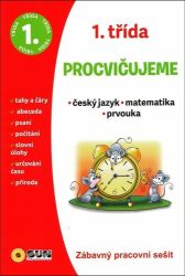 Český jazyk, Matematika, Prvouka - 1. třída - Michaela Bečková - Český jazyk pro 1. třídu Český jazyk, Matematika, Prvouka - 1. třída