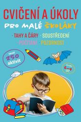 Cvičení a úkoly pro malé školáky - tahy a čáry, soustředění, počítání, pozornost