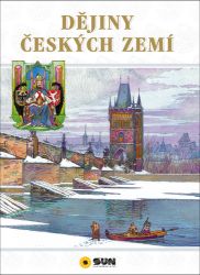 Dějiny českých zemí Dějiny českých zemí