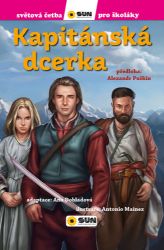 Kapitánská dcerka (edice Světová četba pro školáky) - Alexandr Sergejevič Puškin - Dobrodružné knihy pro děti Kapitánská dcerka - Světová četba pro školáky
