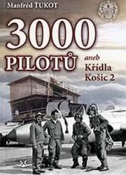 3 000 pilotů aneb Křídla Košic 2